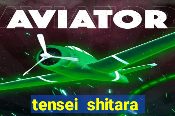 tensei shitara slime datta ken 1 temporada dublado crunchyroll
