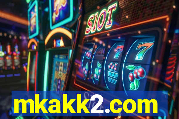 mkakk2.com