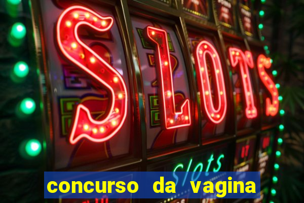 concurso da vagina mais bonita do brasil