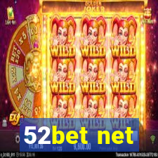 52bet net