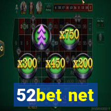 52bet net