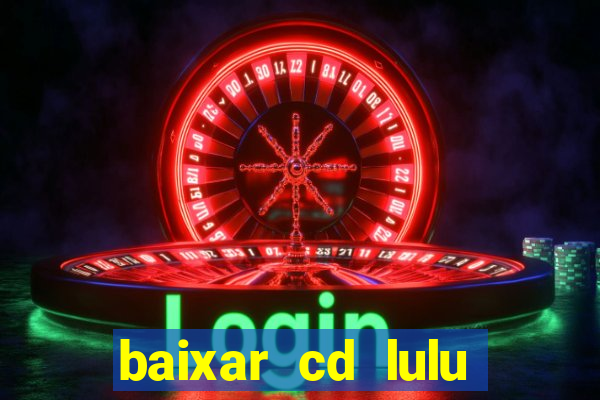 baixar cd lulu santos acustico mtv