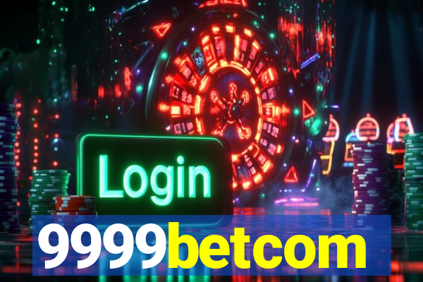 9999betcom