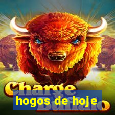 hogos de hoje