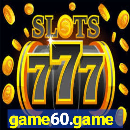 game60.game