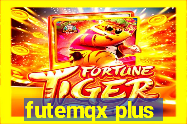 futemqx plus