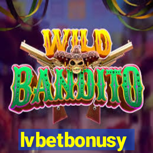 lvbetbonusy