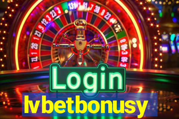 lvbetbonusy