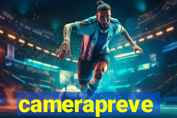 camerapreve
