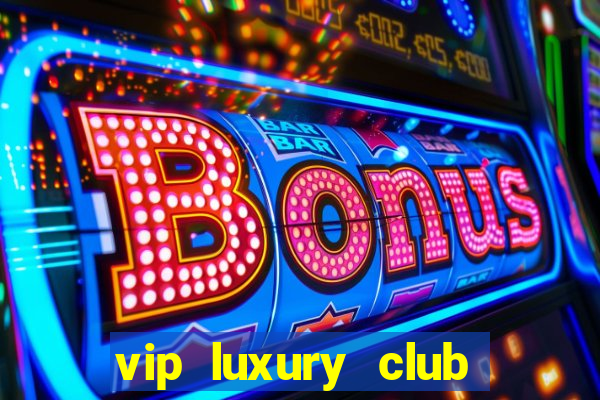vip luxury club porto alegre