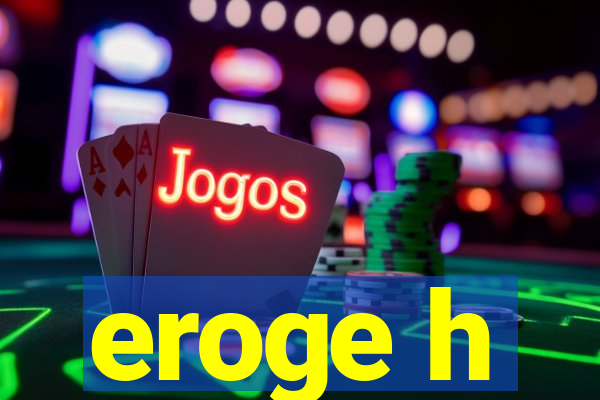 eroge h
