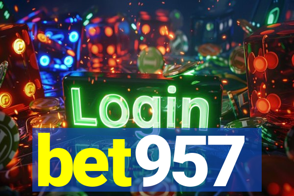 bet957