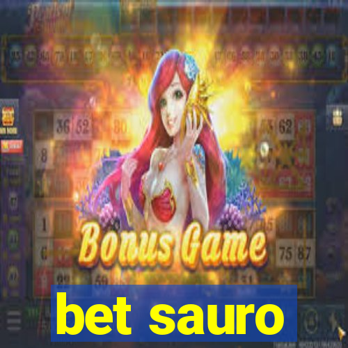 bet sauro