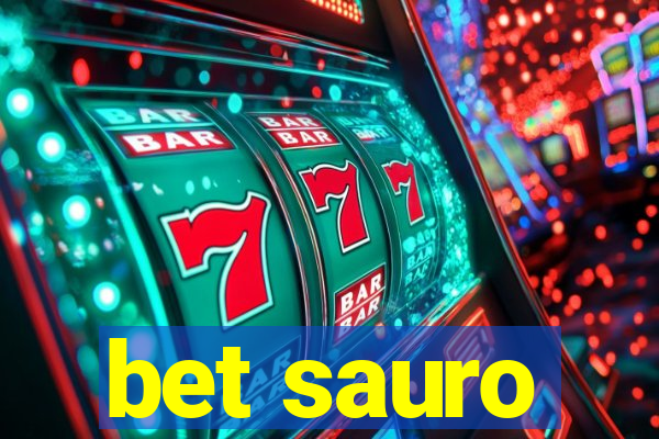 bet sauro