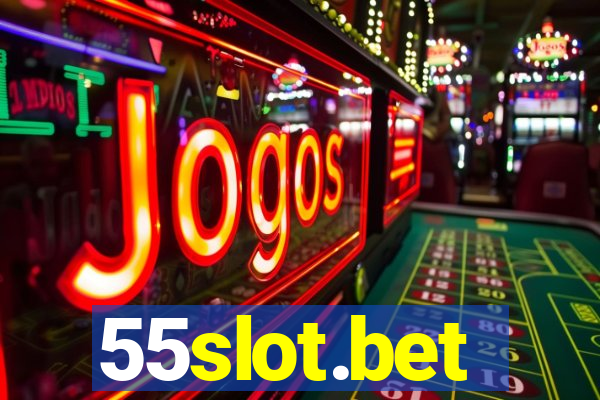 55slot.bet