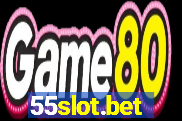 55slot.bet