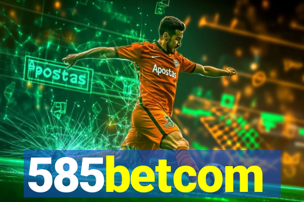 585betcom