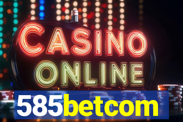 585betcom