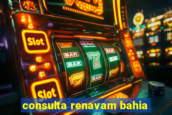consulta renavam bahia