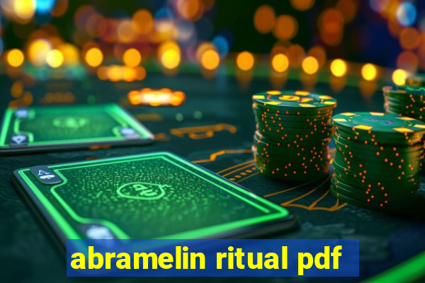 abramelin ritual pdf