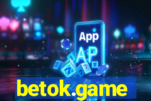 betok.game