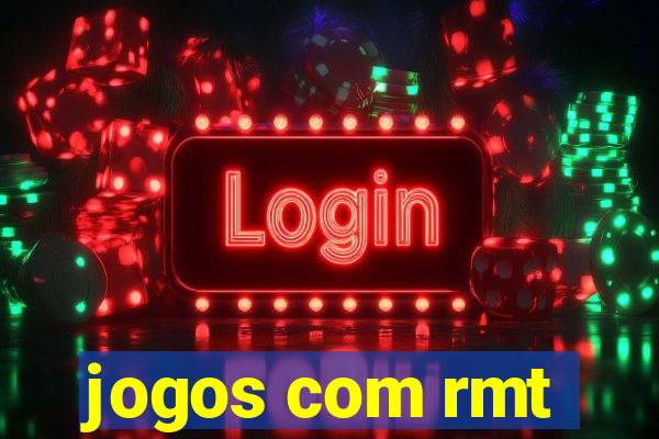 jogos com rmt