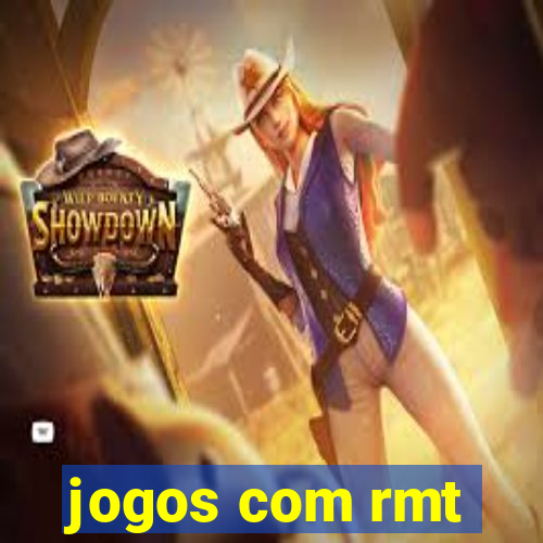 jogos com rmt