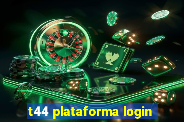 t44 plataforma login