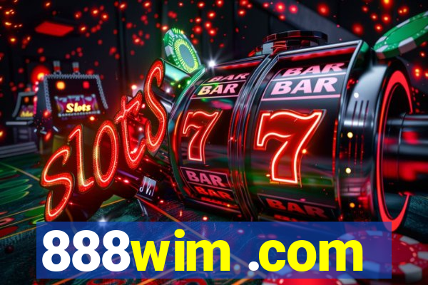 888wim .com