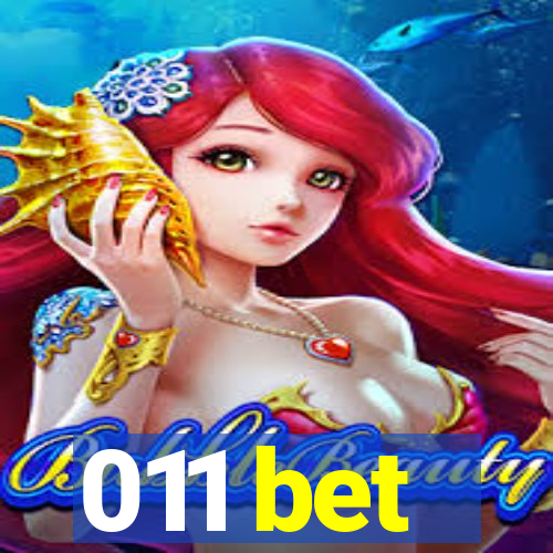 011 bet