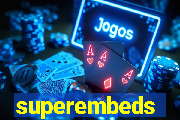 superembeds