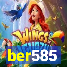 ber585