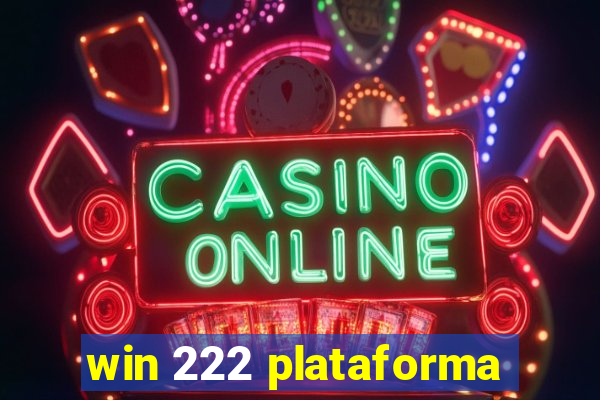 win 222 plataforma