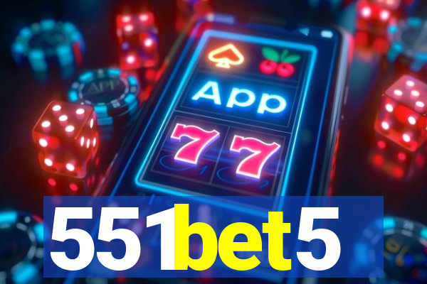 551bet5