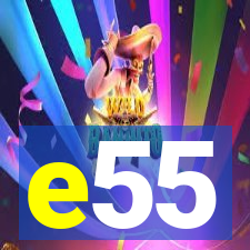 e55