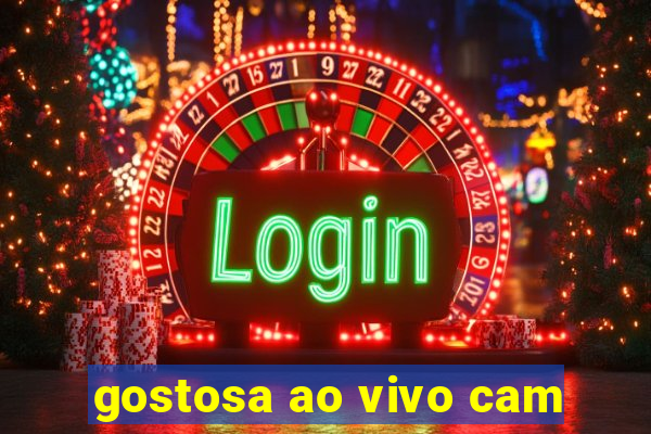 gostosa ao vivo cam