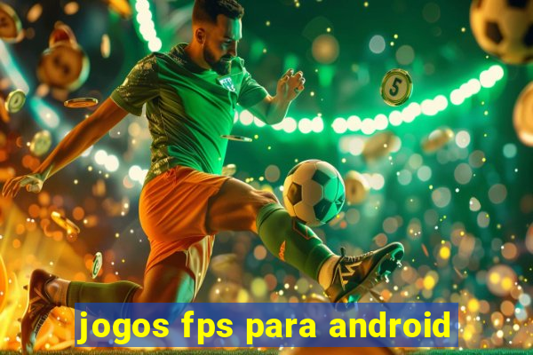 jogos fps para android