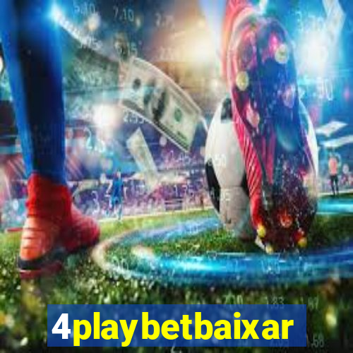 4playbetbaixar