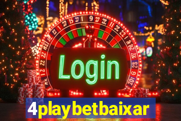 4playbetbaixar