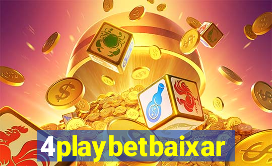 4playbetbaixar