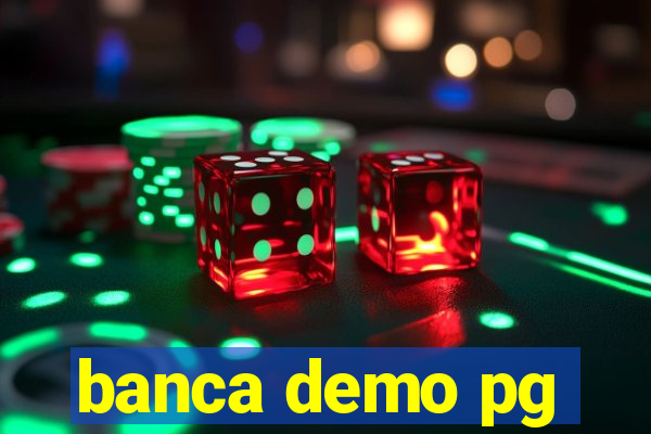 banca demo pg