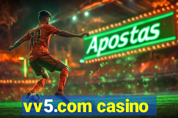 vv5.com casino