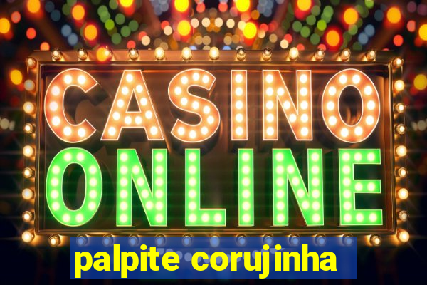 palpite corujinha