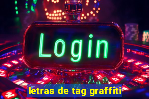 letras de tag graffiti