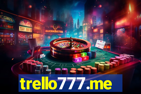 trello777.me