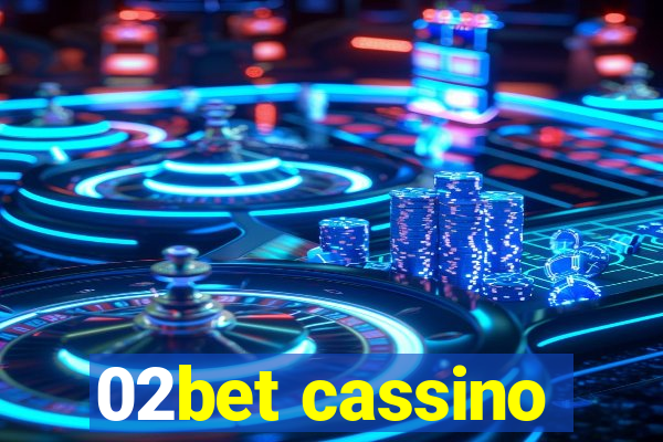 02bet cassino