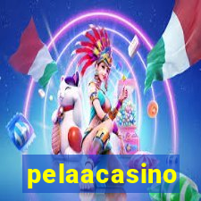 pelaacasino