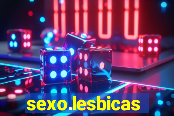 sexo.lesbicas
