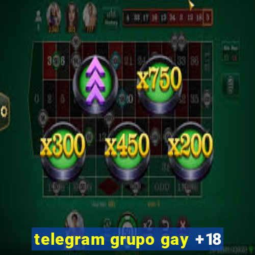 telegram grupo gay +18