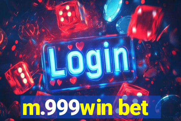m.999win bet